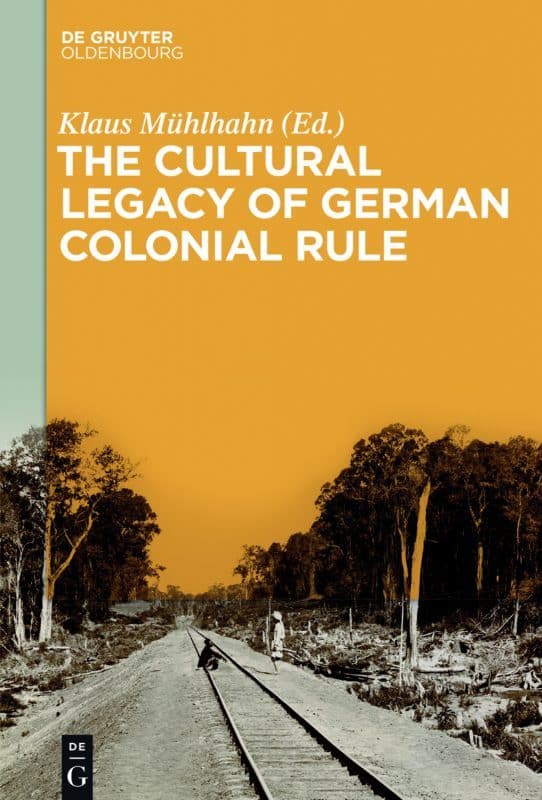 Cultural Legacy of German Colonial Rule Book Cover