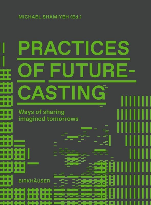 Practices of Futurecasting book cover.