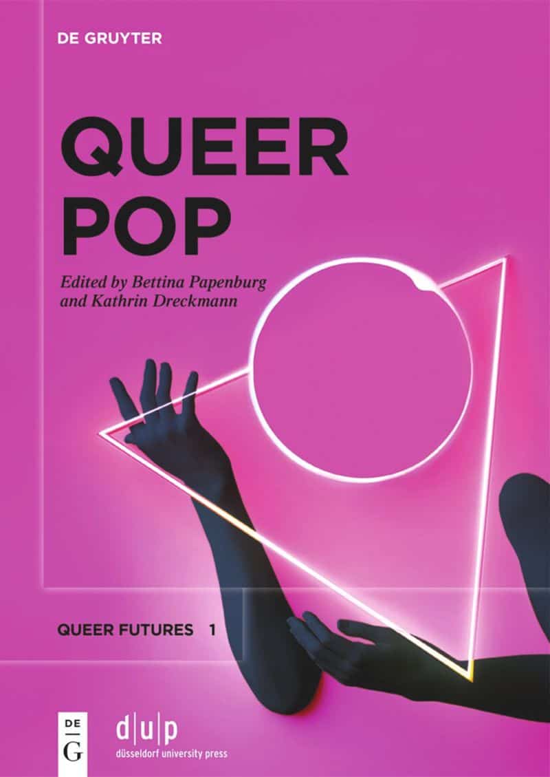 Book cover: Queer Pop: Aesthetic Interventions in Contemporary Culture